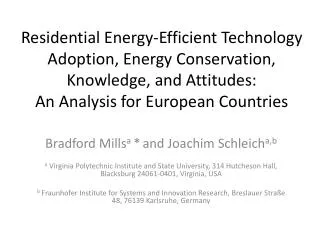 Residential Energy-Efficient Technology Adoption, Energy Conservation, Knowledge, and Attitudes: An Analysis for Europ