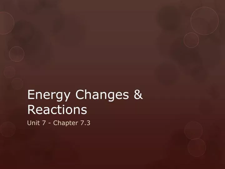 energy changes reactions