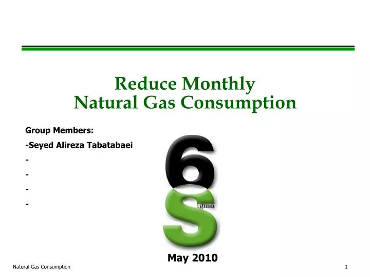 reduce monthly natural gas consumption