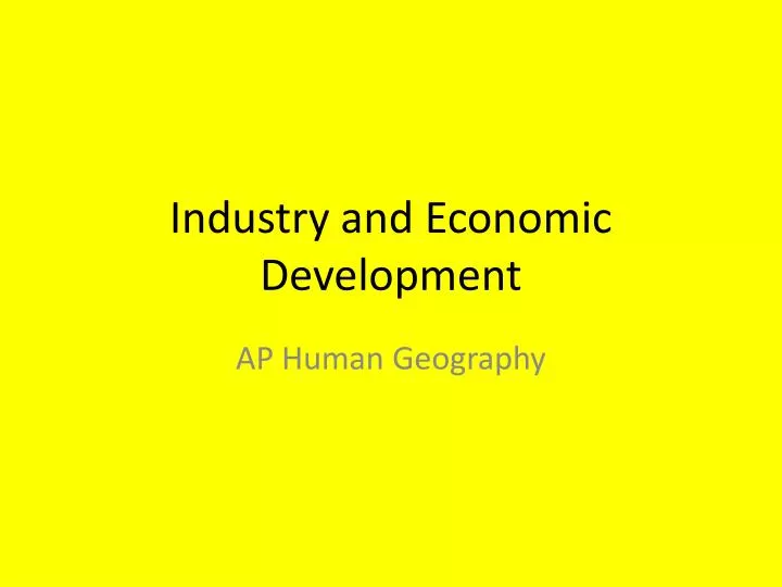 industry and economic development