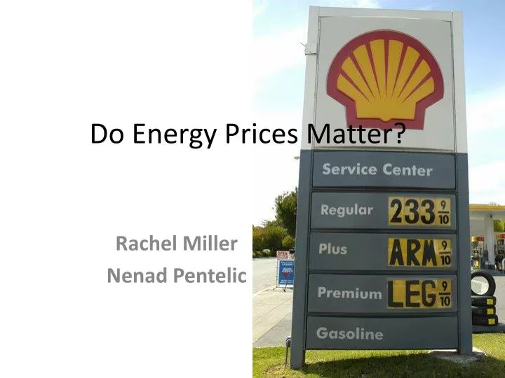 do energy prices matter