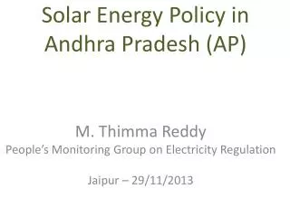 Solar Energy Policy in Andhra Pradesh (AP)