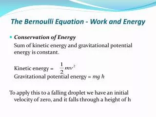 The Bernoulli Equation - Work and Energy