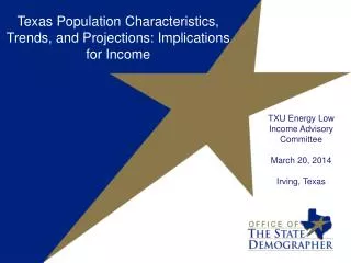 TXU Energy Low Income Advisory Committee March 20, 2014 Irving, Texas