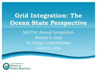 Grid Integration: The Ocean State Perspective