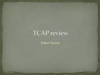 TCAP review