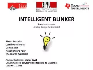 INTELLIGENT BLINKER Texas Instruments Analog Design Contest 2013