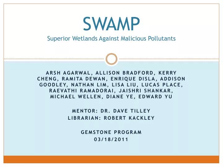 swamp superior wetlands against malicious pollutants