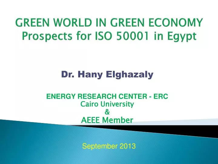 green world in green economy prospects for iso 50001 in egypt