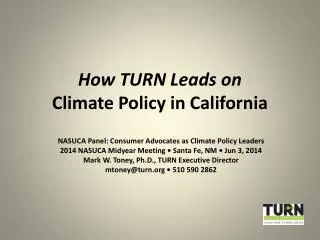 How TURN Leads on Climate Policy in California