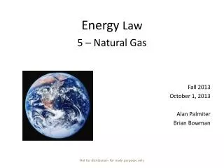 Energy Law 5 – Natural Gas