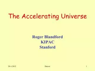 The Accelerating Universe