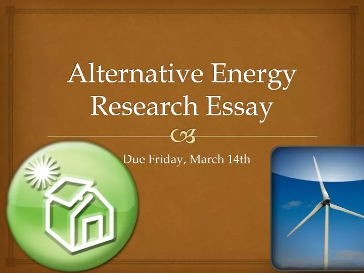 alternative energy research essay
