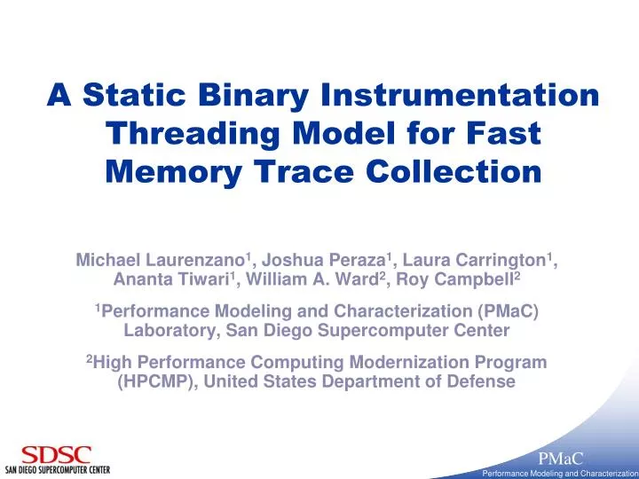 a static binary instrumentation threading model for fast memory trace collection