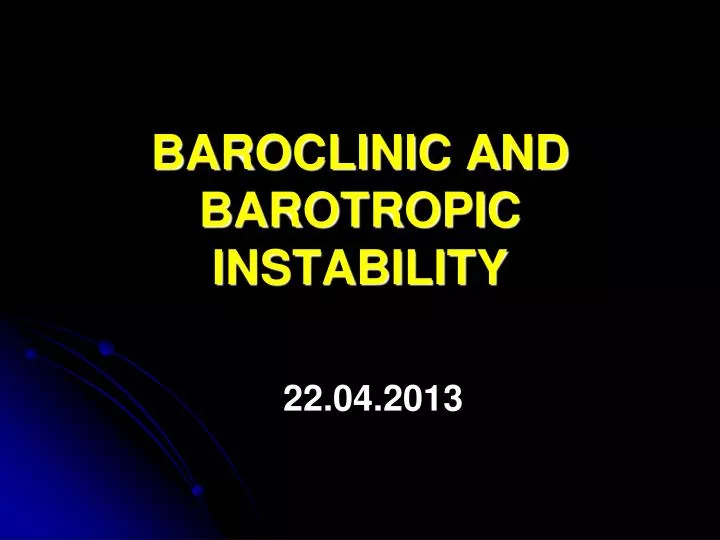 baroclinic and barotropic instability