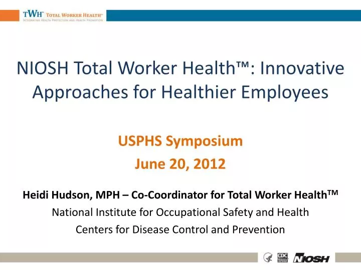 niosh total worker health innovative approaches for healthier employees