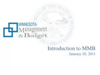 Introduction to MMB January 10, 2011