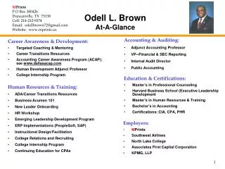Odell L. Brown At-A-Glance