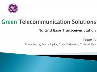 Green Telecommunication Solutions