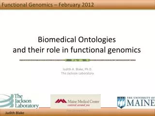 Biomedical Ontologies and their role in functional genomics