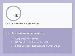 NIH Innovations in Recruitment