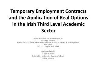 Temporary Employment Contracts and the Application of Real Options in the Irish Third Level Academic Sector