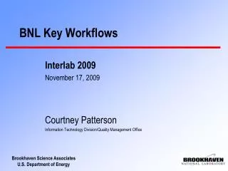 BNL Key Workflows