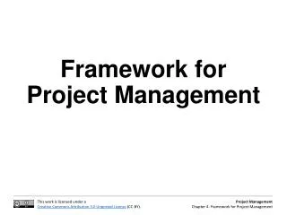 Framework for Project Management