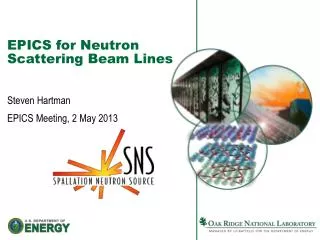 EPICS for Neutron Scattering Beam Lines