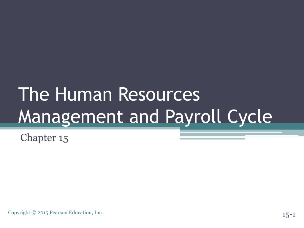 PPT - The Human Resources Management and Payroll Cycle PowerPoint ...