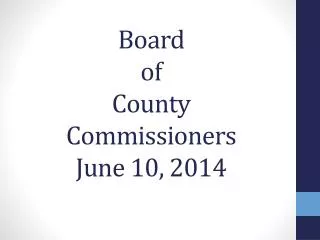 Board of County Commissioners June 10, 2014