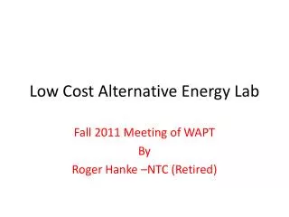 Low Cost Alternative Energy Lab