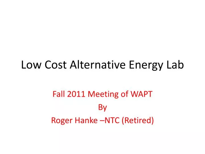 low cost alternative energy lab