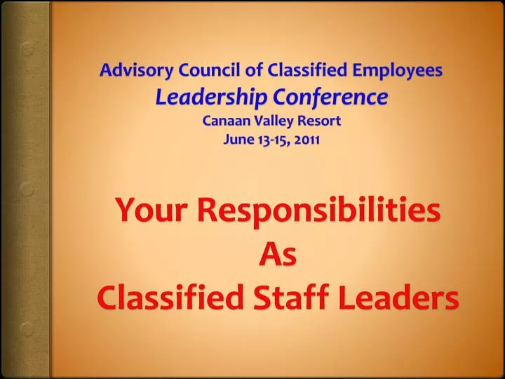 advisory council of classified employees leadership conference canaan valley resort june 13 15 2011