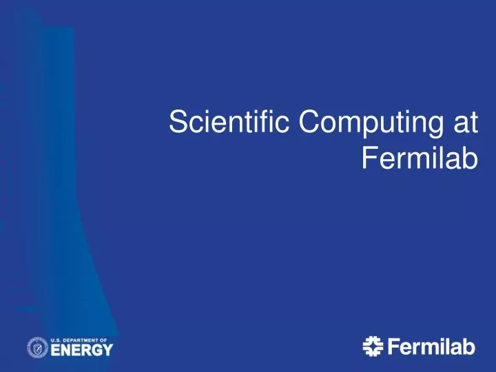 scientific computing at fermilab