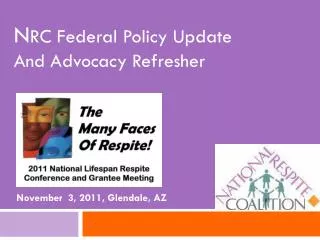 N RC Federal Policy Update And Advocacy Refresher