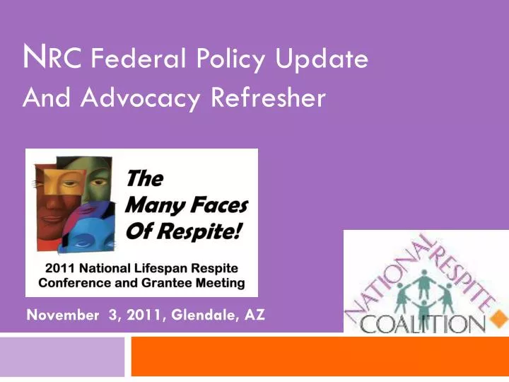 n rc federal policy update and advocacy refresher