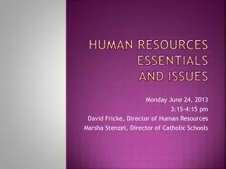 Human Resources Essentials and Issues