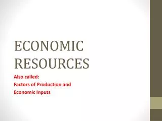 ECONOMIC RESOURCES