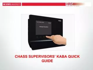 CHASS SUPERVISORS’ KABA QUICK GUIDE