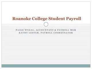Roanoke College Student Payroll