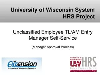 Unclassified Employee TL/AM Entry Manager Self-Service (Manager Approval Process)