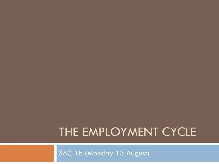 the employment cycle