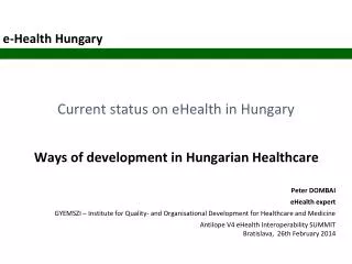 Current status on eHealth in Hungary