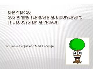 Chapter 10 Sustaining Terrestrial Biodiversity: The Ecosystem Approach