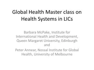 Global Health Master class on Health Systems in LICs