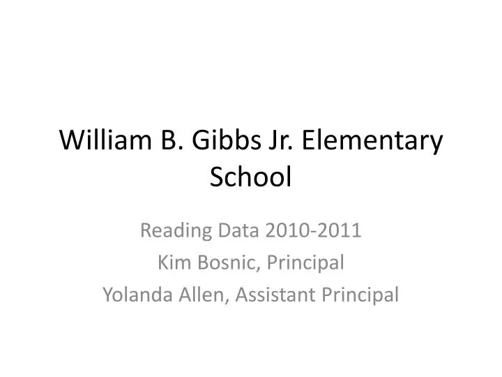 william b gibbs jr elementary school