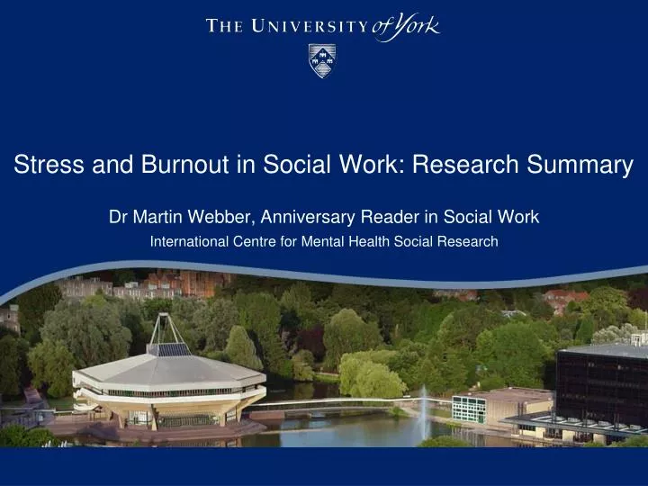 stress and burnout in social w ork research summary