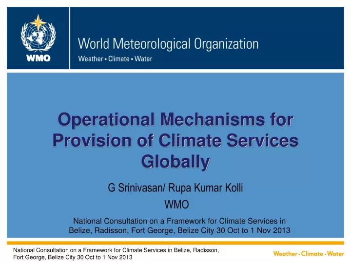 operational mechanisms for provision of climate services globally