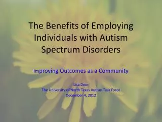 The Benefits of Employing Individuals with Autism Spectrum Disorders